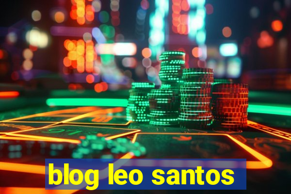 blog leo santos