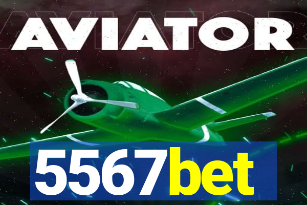 5567bet