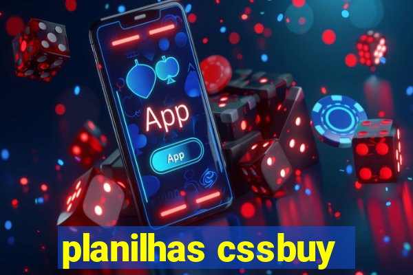 planilhas cssbuy