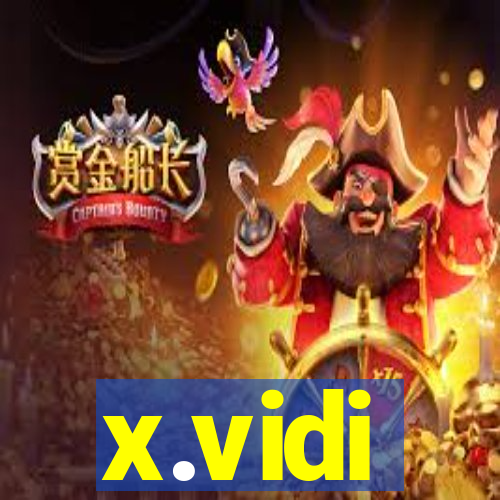 x.vidi