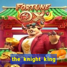 the knight king who returned with a god mangadex