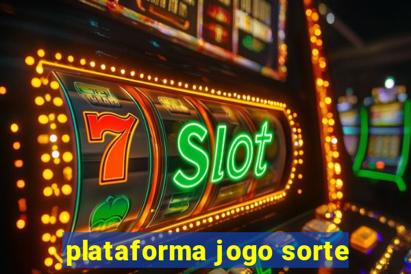 plataforma jogo sorte