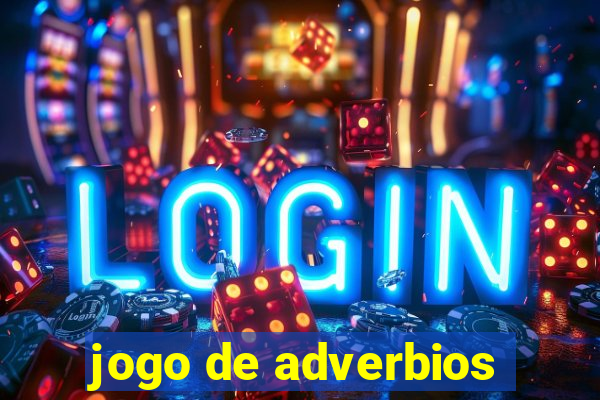 jogo de adverbios