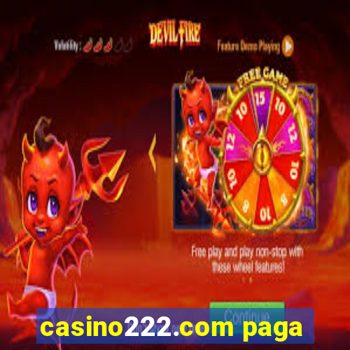 casino222.com paga