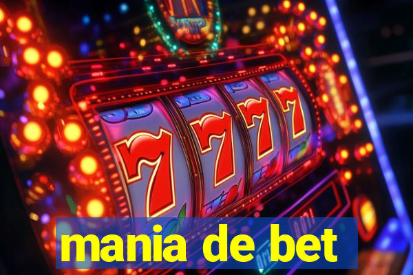 mania de bet
