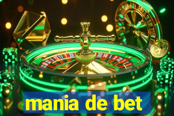mania de bet