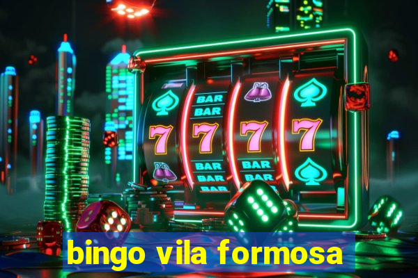 bingo vila formosa