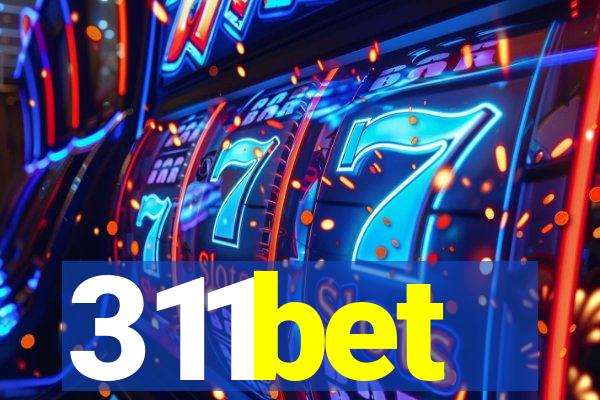 311bet