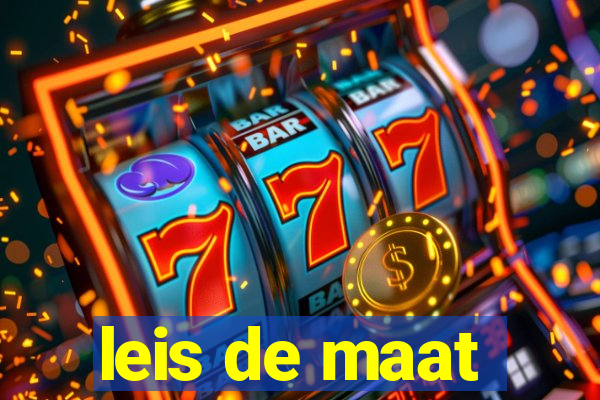 leis de maat