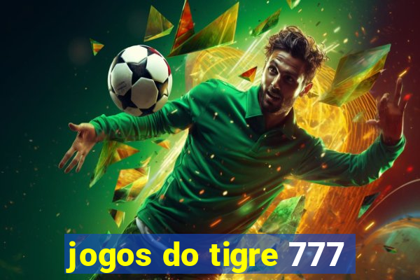 jogos do tigre 777