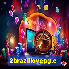 2brazillovepg.com