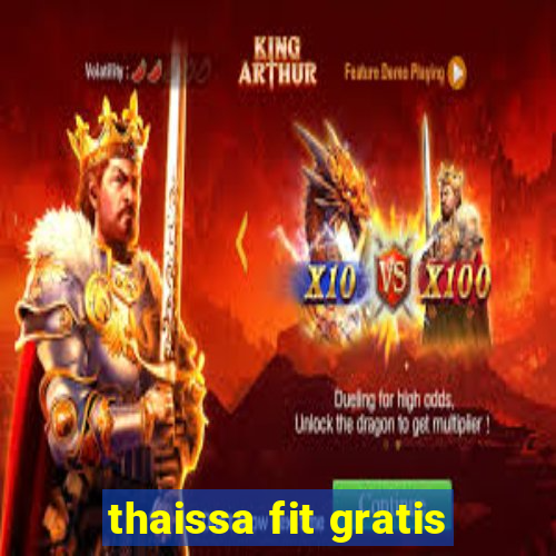 thaissa fit gratis
