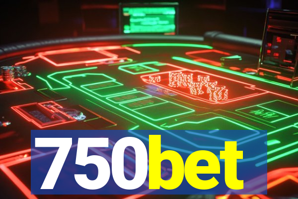 750bet