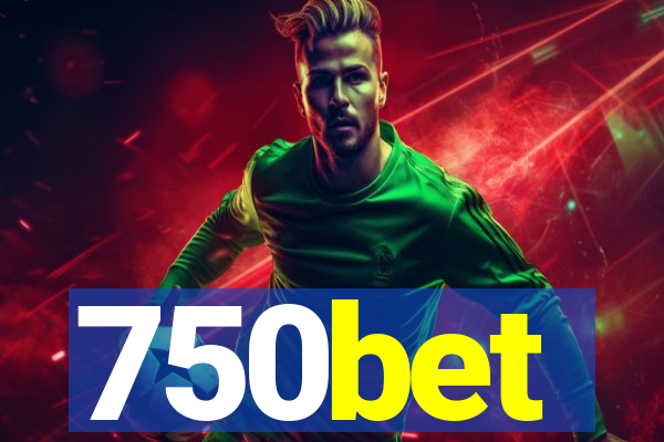 750bet