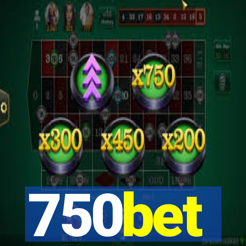 750bet