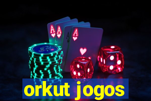 orkut jogos