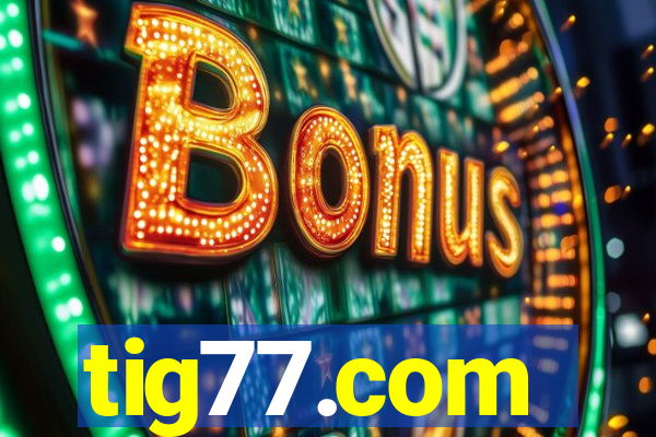tig77.com