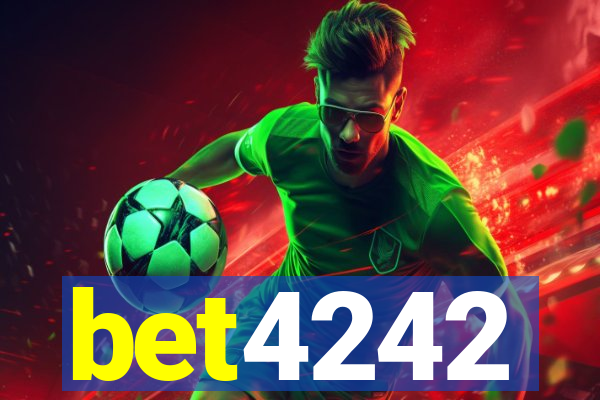 bet4242