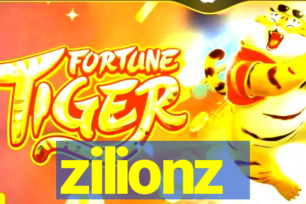 zilionz