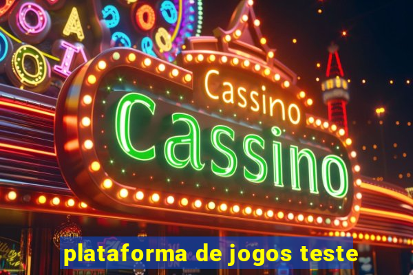 plataforma de jogos teste