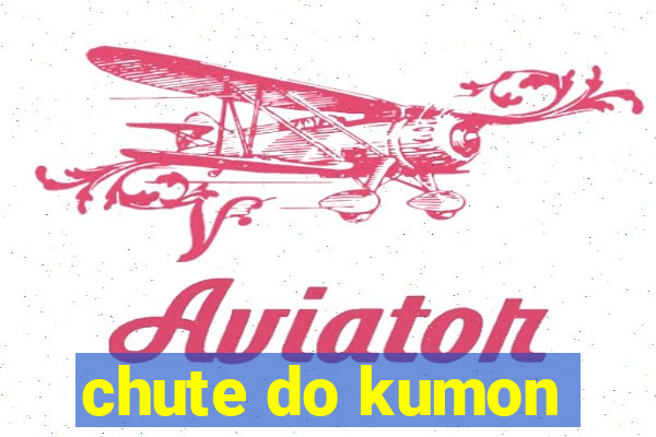 chute do kumon