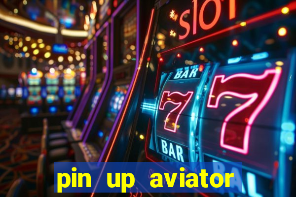 pin up aviator promo code