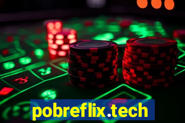 pobreflix.tech