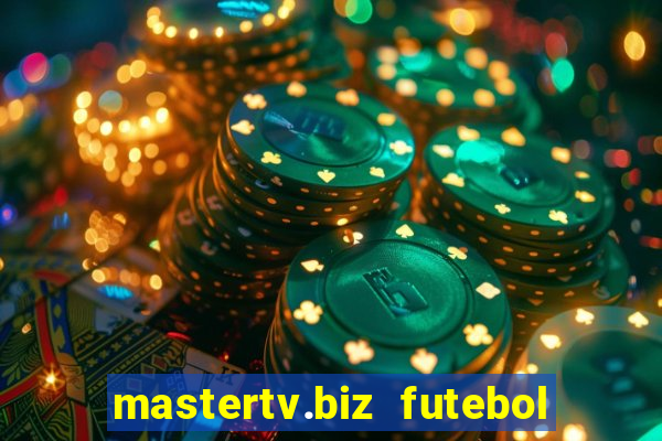 mastertv.biz futebol ao vivo