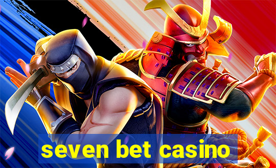 seven bet casino
