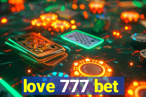 love 777 bet