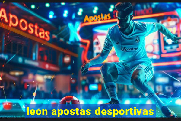 leon apostas desportivas