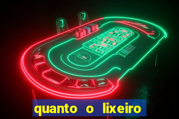 quanto o lixeiro ganha por ano