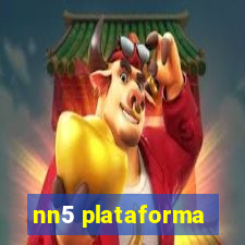 nn5 plataforma