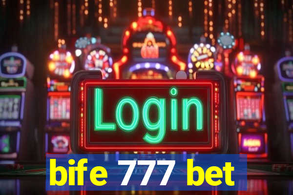 bife 777 bet