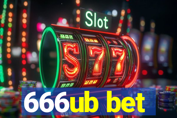 666ub bet