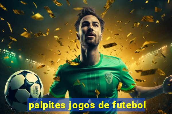 palpites jogos de futebol