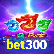 bet300