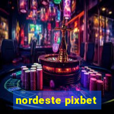 nordeste pixbet