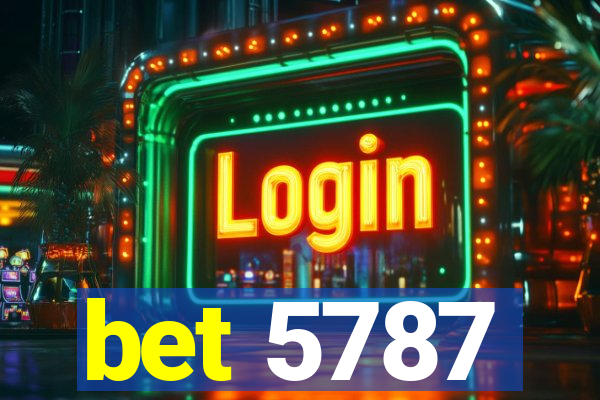 bet 5787