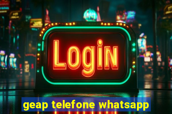 geap telefone whatsapp