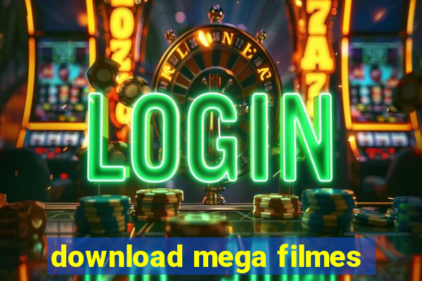 download mega filmes