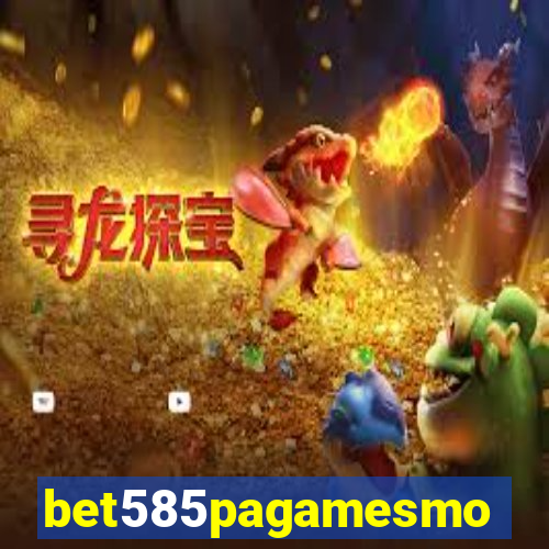 bet585pagamesmo