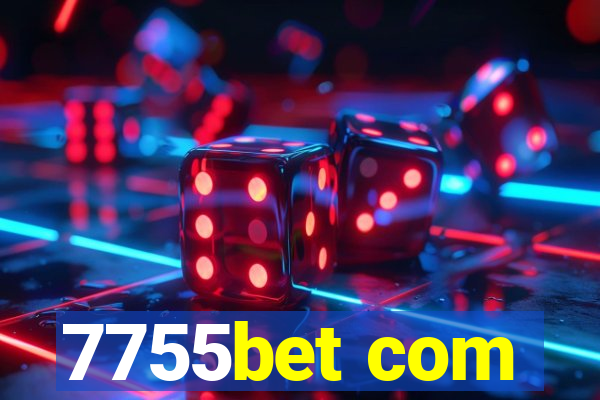 7755bet com