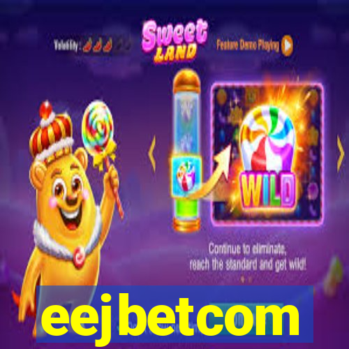 eejbetcom