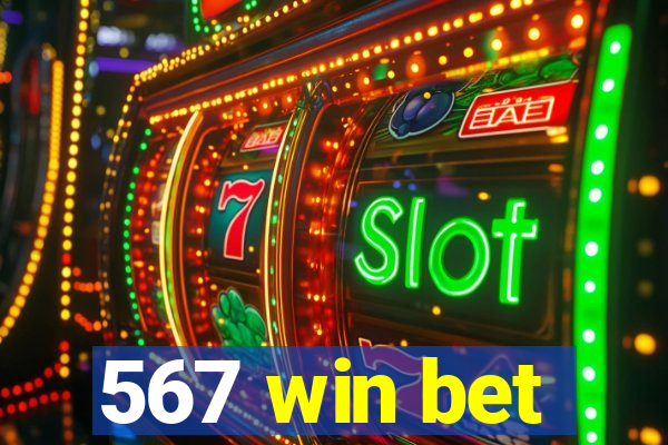 567 win bet