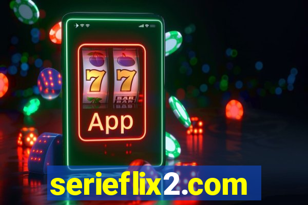 serieflix2.com