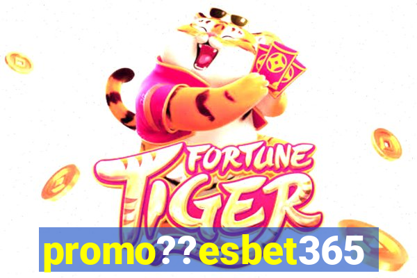 promo??esbet365