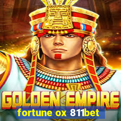 fortune ox 811bet