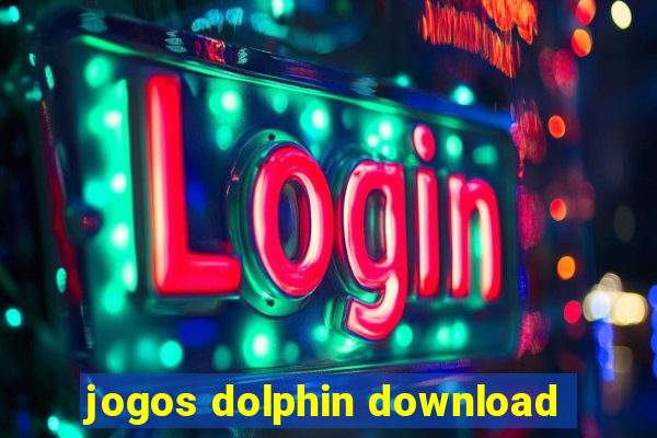 jogos dolphin download