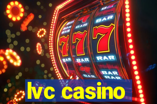 lvc casino